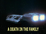 Battlestar Galactica: A Death in the Family