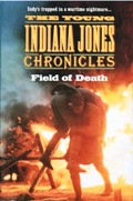 The Young Indiana Jones Chronicles: Field of Death