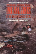 The Young Indiana Chronicles: Safari Sleuth