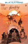 Firefly: Blue Sun Rising (Part 3)