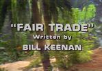 Land of the Lost: Fair Trade