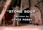 Land of the Lost: Stone Soup
