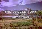 Land of the Lost: The Longest Day