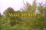 Land of the Lost: Make My Day