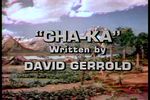 Land of the Lost: Cha-ka