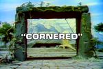 Land of the Lost: Cornered