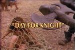 Land of the Lost: Day for Knight